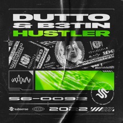 Dutto & B3TIN - Hustler (Extended Mix)