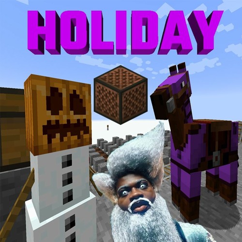 Stream Minecraft Note Block Song Holiday (Lil Nas X) by Martin5531