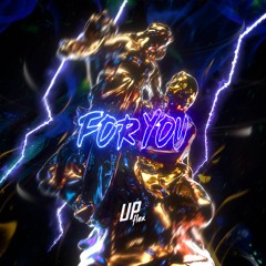 Upflex - For You