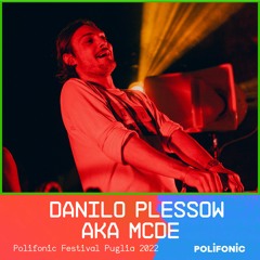Danilo Plessow (MCDE) at Polifonic Festival 2022