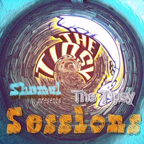 Tipsy Session 115 - Whodany (U.S.A)