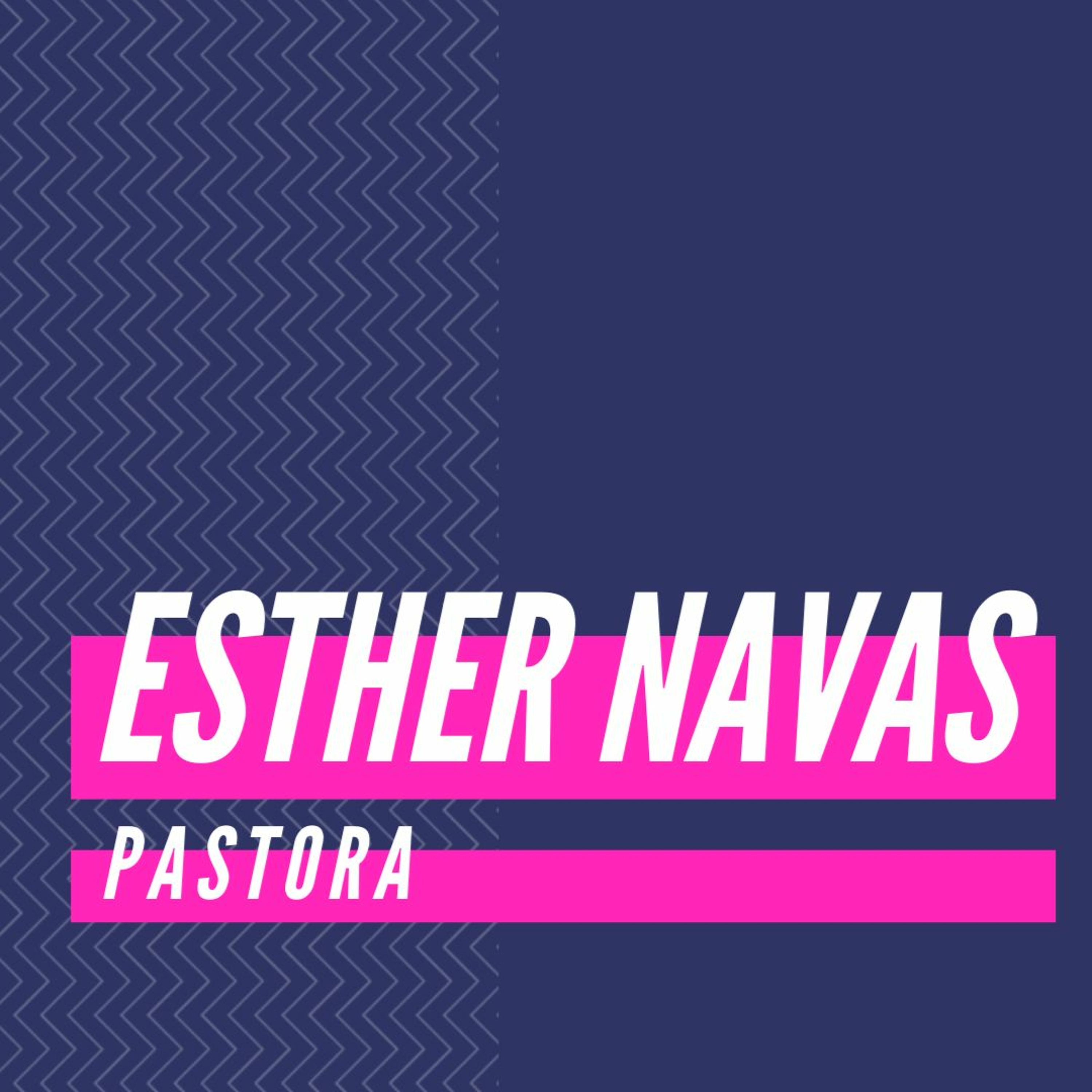 Conversaciones En El Oasis :: Pastora Esther Navas :: 05.10.2020 episode artwork