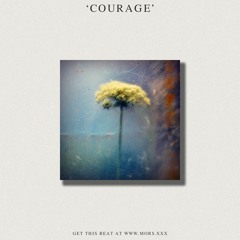 Courage