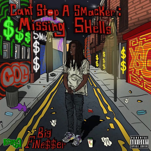 Big Fine$$er - Go Smack