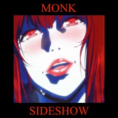 MONK - SIDESHOW