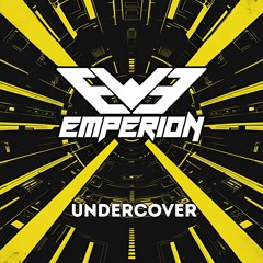 Emperion - Undercover