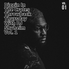 Diggin In the Crates Vol.1 Mixed by DJ Shyheim