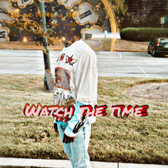 Watch The Time