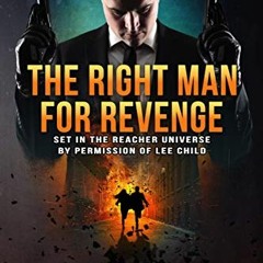 [ACCESS] [EPUB KINDLE PDF EBOOK] The Jack Reacher Cases (The Right Man For Revenge) by  Dan Ames �