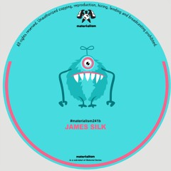 James Silk - Diss You (MATERIALISM241)