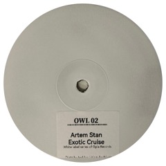 Artem Stan - Exotic Cruise EP
