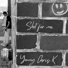 Shot For Me (Cover)