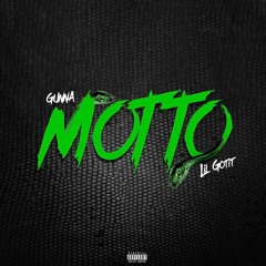 MOTTO - GUNNA X LIL GOTIT (Prod. Turbo)