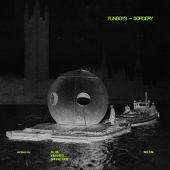Funboys - Sorcery (dannie Fade Remix)