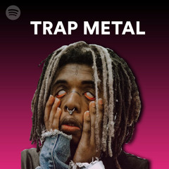 TRAP METAL