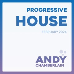 Progressive House Mix - February 2024