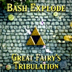 Great Fairy's Tribulation