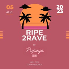 Khun Bax @ RIPE2RAVE | Coin Coin Zürich