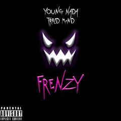 Frenzy (Feat. Trbld MIND)