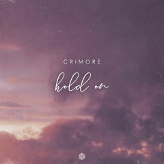 Crimore - Hold On