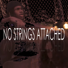 NO STRINGS ATTATCHED - LYFELXSS & SEREN EMYR