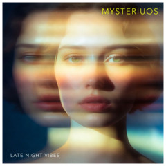 Late Night Vibes - Mysterious