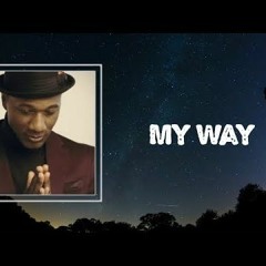 My Way- Aloe Blacc