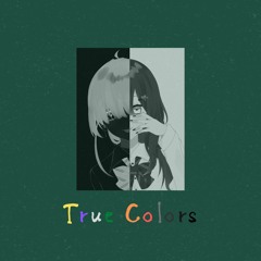 True Colors (feat. 初音ミク)