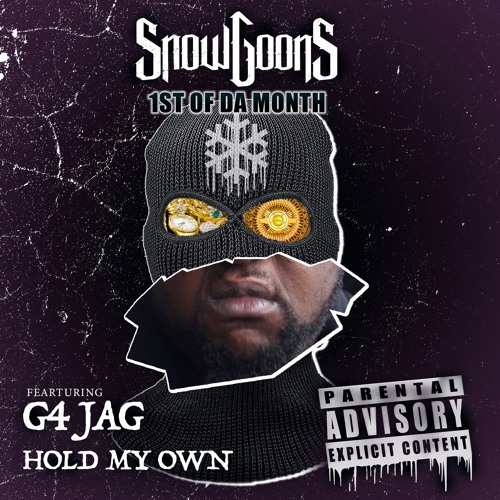 Hold My Own ft G4 Jag
