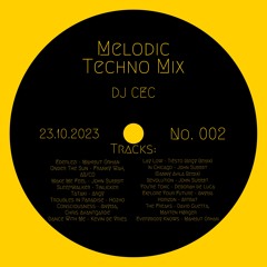 Melodic Techno Mix -DJ CEC
