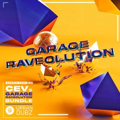 CEV's - Garage Raveolution Sample Pack