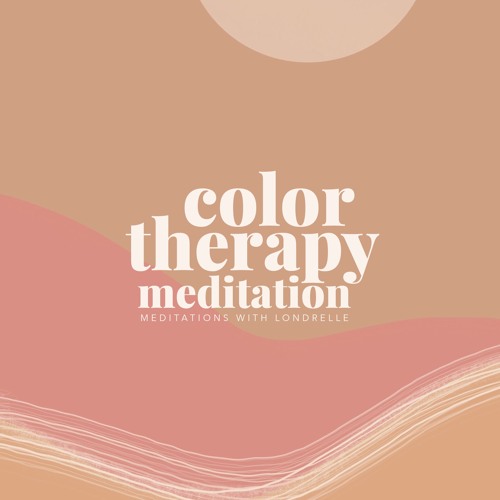 Color Therapy Meditation