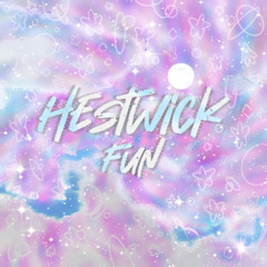 Hestwick - Fun (Prod. Odece x 5v x skoolio)
