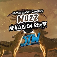 Tekraw & White Gangster - Wuzz (Neillusion Moombahton Flip) FREE DL