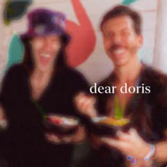 Dear Doris 2: Sound Healing & Music w/ Pescado Frito