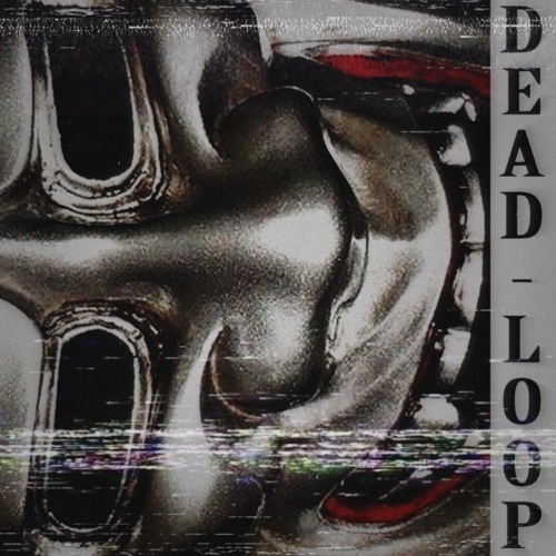 Dead Loop