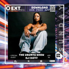 The Ubuntu Show with DJ Cozyy - 06 APR 2025