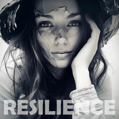Résilience (ft Marjorie_rld)