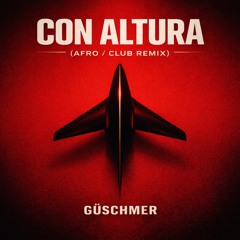 CON ALTURA - GÜSCHMER (AFRO HOUSE) (pitched for copyrights)