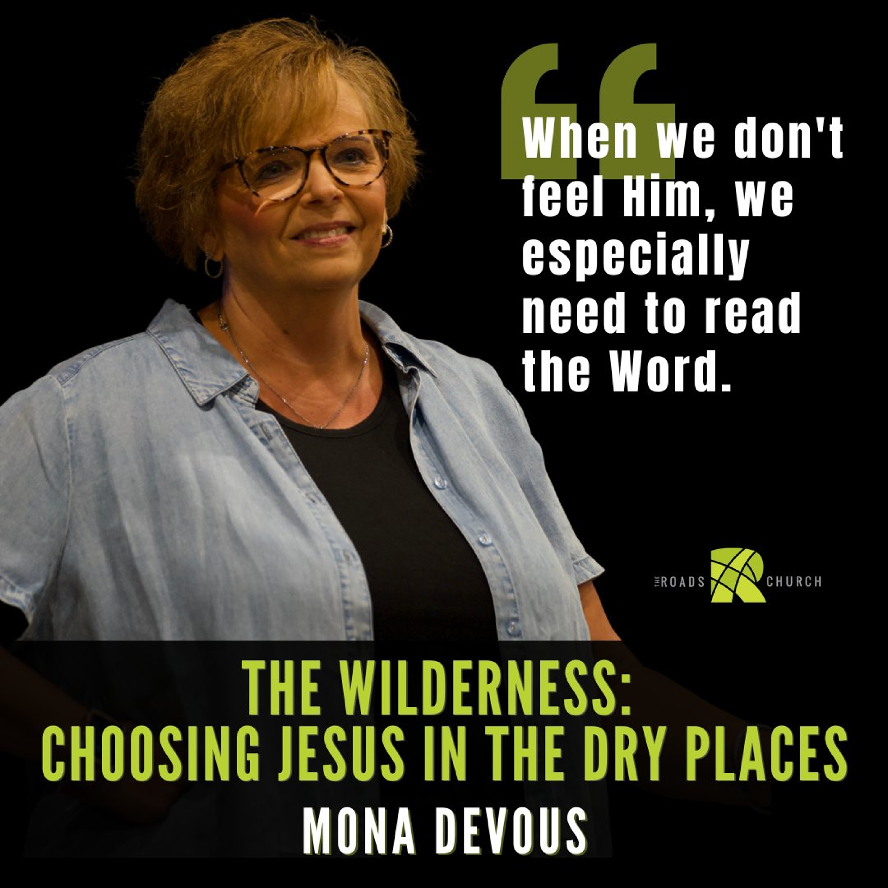 The Wilderness: Choosing Jesus in the Dry Places | Mona DeVous episode artwork