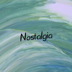 Nostalgia
