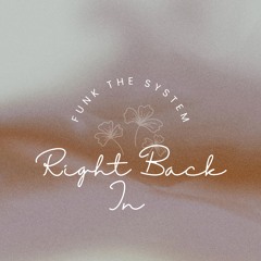 Right Back In