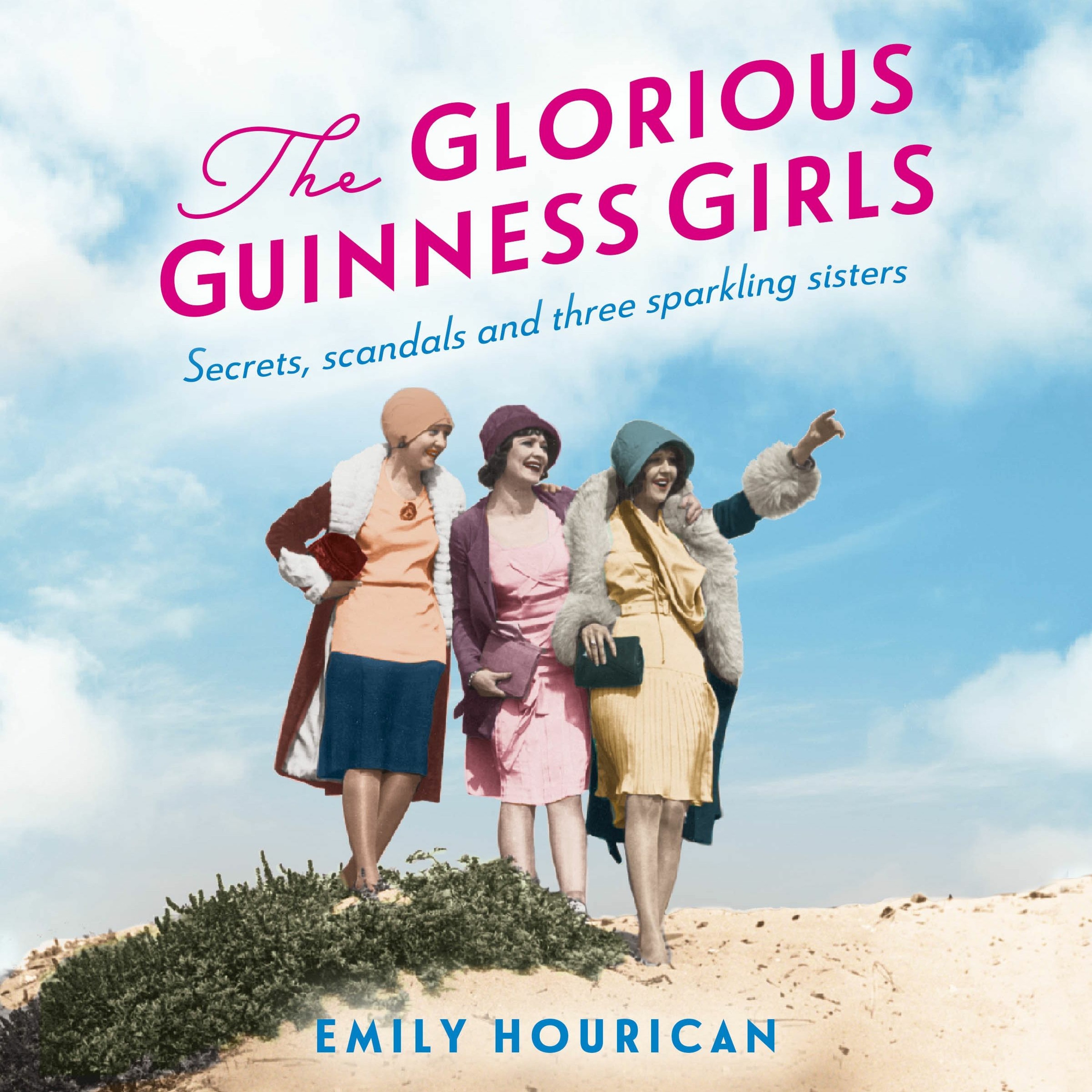 cover of episode THE GLORIOUS GUINNESS GIRLS by Emily Hourican, read by Roisin Rankin - Audiobook extract