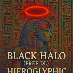 Hieroglyphic – Black Halo (Dubstep Banger | Free Download)