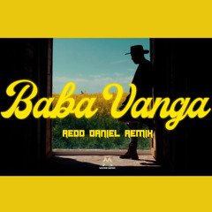 F.Charm X Paula Danca - Baba Vanga ( Redd Daniel Remix )