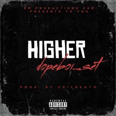 Higher [DEMO] (prod.by Epicbeats)