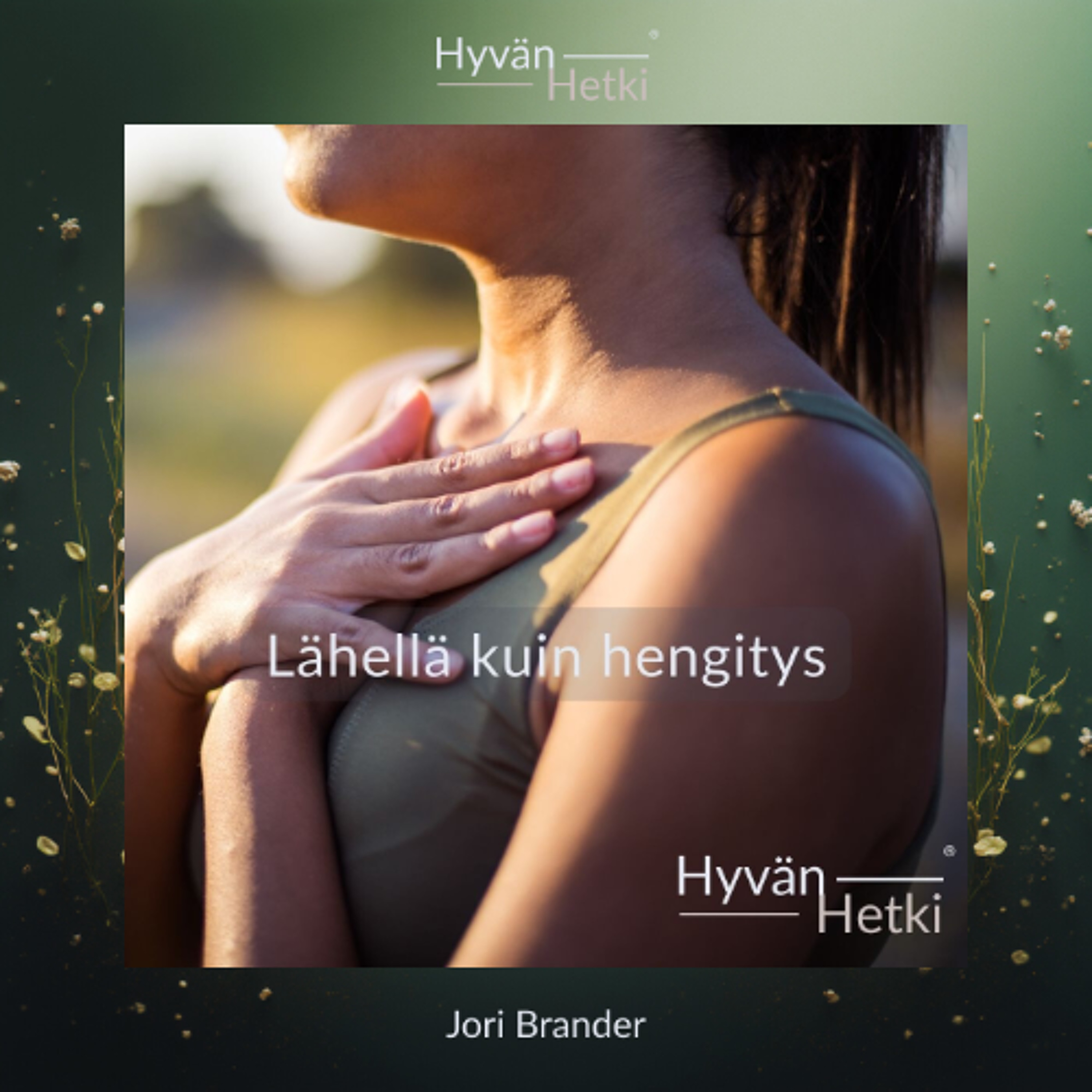 Lähellä kuin hengitys (03.03.2026)