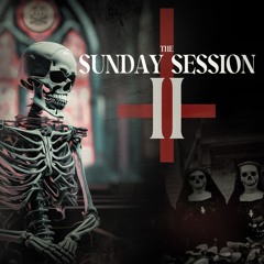Sunday Session [ Volume II ]
