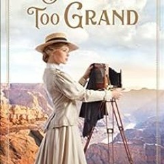 free EPUB 📫 A Distance Too Grand (American Wonders Collection Book #1) by Regina Sco