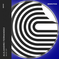 Alejandro Fernandez - Wave (Original Mix)